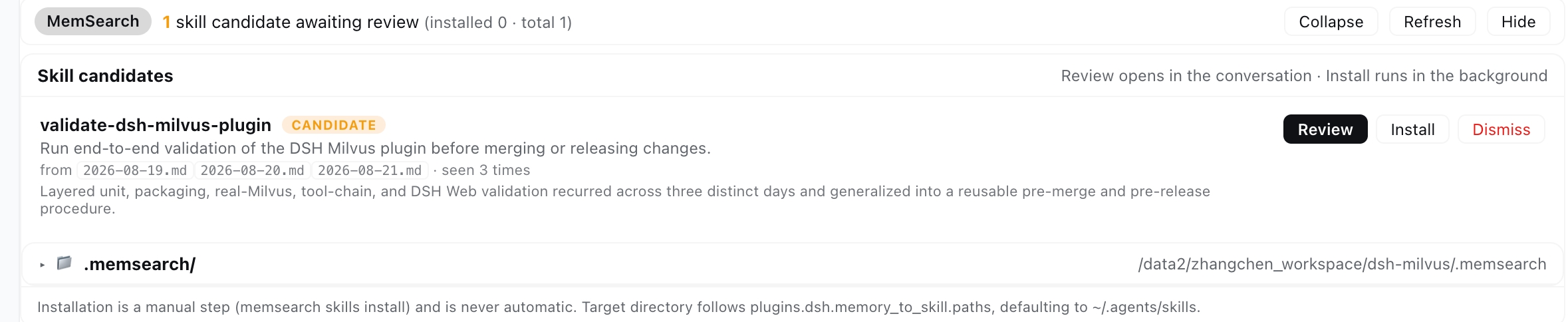 Reviewing a Memory to Skill candidate